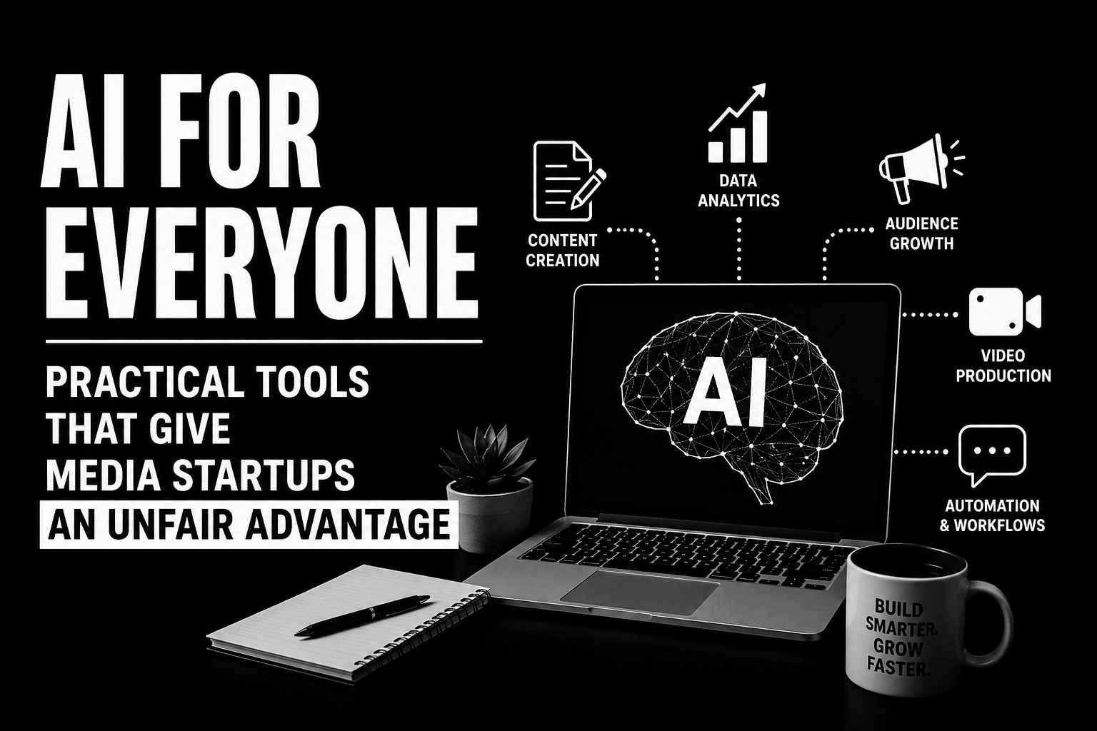 𝗔𝗜 𝗙𝗢𝗥 𝗘𝗩𝗘𝗥𝗬𝗢𝗡𝗘: 𝗣𝗥𝗔𝗖𝗧𝗜𝗖𝗔𝗟 𝗧𝗢𝗢𝗟𝗦 𝗧𝗛𝗔𝗧 𝗚𝗜𝗩𝗘 𝗠𝗘𝗗𝗜𝗔 𝗦𝗧𝗔𝗥𝗧𝗨𝗣𝗦 𝗔𝗡 𝗨𝗡𝗙𝗔𝗜𝗥 𝗔𝗗𝗩𝗔𝗡𝗧𝗔𝗚𝗘